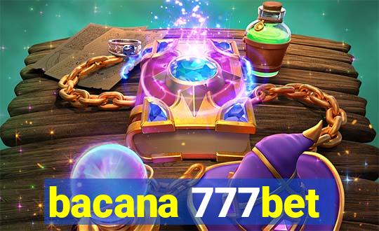 bacana 777bet